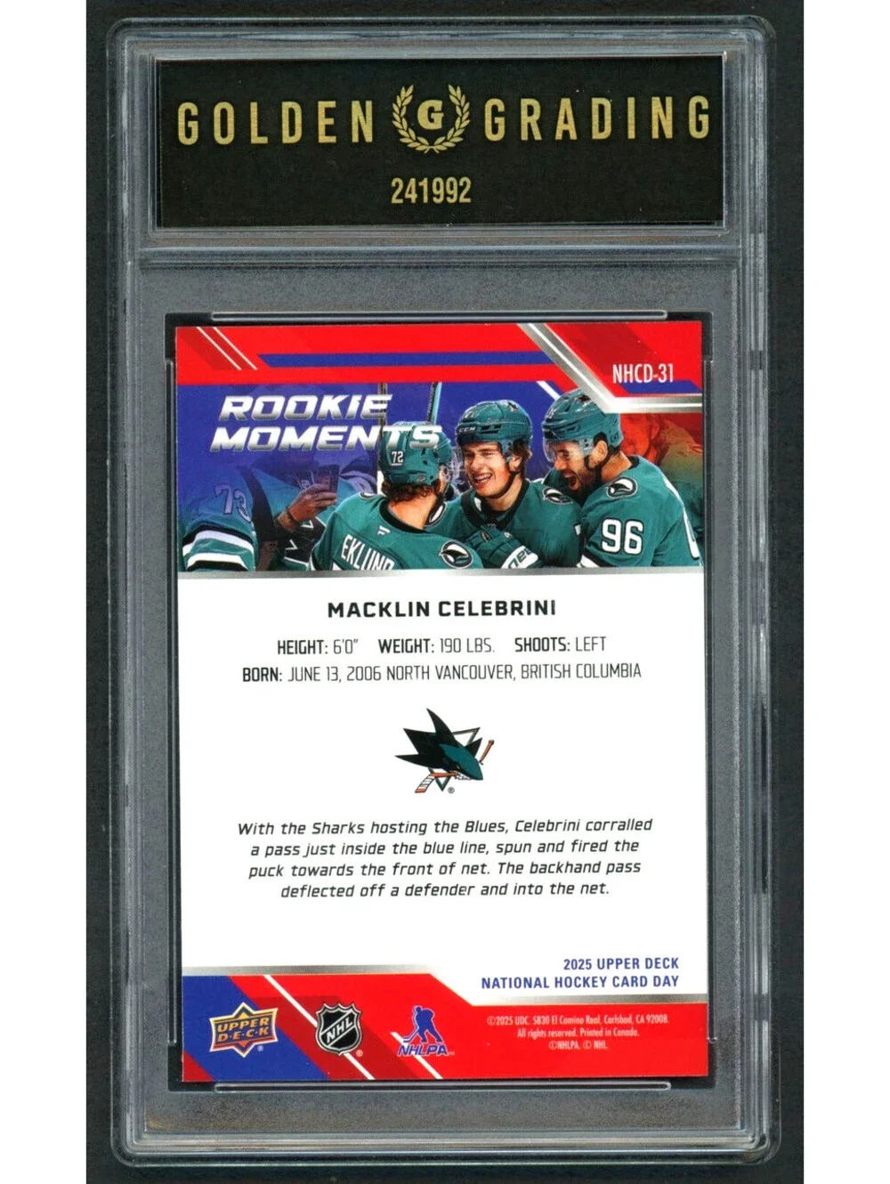 2025 Upper Deck NHCD31 Macklin Celebrini Rookie Moments  Graded Gem Mint 10